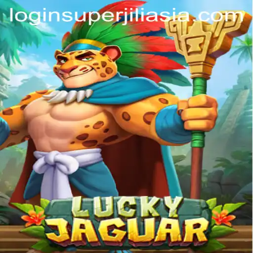Exploring the Thrills of LuckyJaguar: An Adventure with Super JiliAsia Login